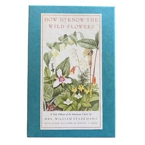 Houghton Mifflin Teal Cloth How to Know the Wild Flowers 1989 Hardcover OS